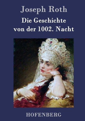 Die Geschichte von der 1002. Nacht