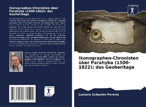 Ikonographen-Chronisten über Parahyba (1500-1822): das Geoheritage