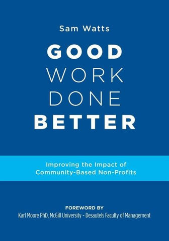 Good Work Done Better