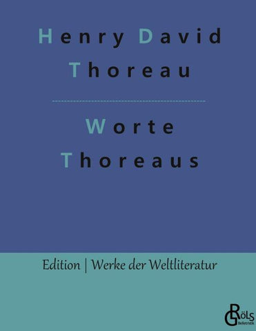 Worte Thoreaus