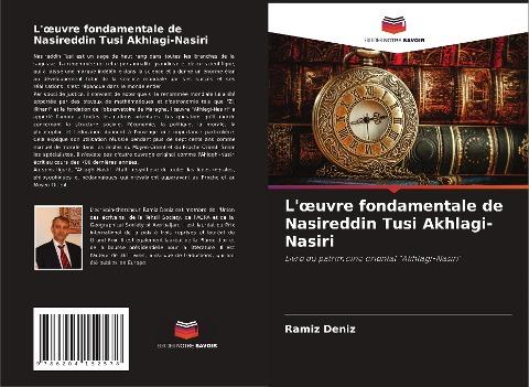 L'¿uvre fondamentale de Nasireddin Tusi Akhlagi-Nasiri