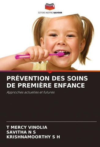 PRÉVENTION DES SOINS DE PREMIÈRE ENFANCE
