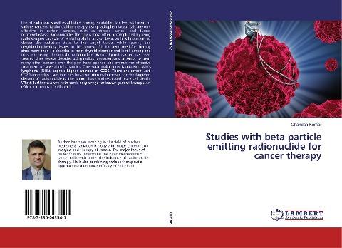 Studies with beta particle emitting radionuclide for cancer therapy