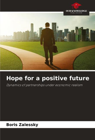 Hope for a positive future