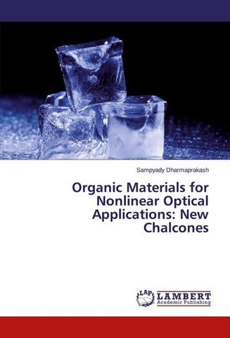 Organic Materials for Nonlinear Optical Applications: New Chalcones