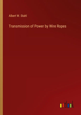 Transmission of Power by Wire Ropes