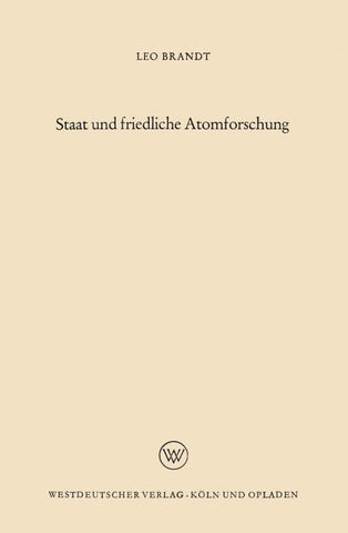 Staat und friedliche Atomforschung
