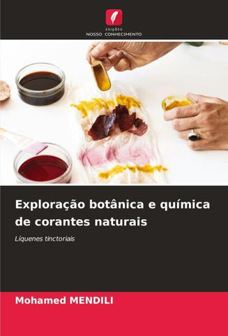 Exploração botânica e química de corantes naturais
