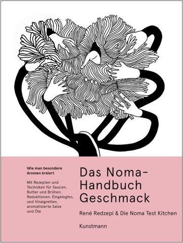 Das Noma-Handbuch Geschmack