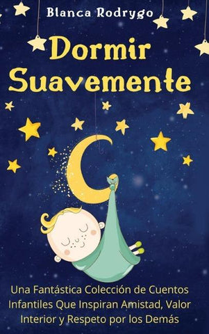 Dormir Suavemente