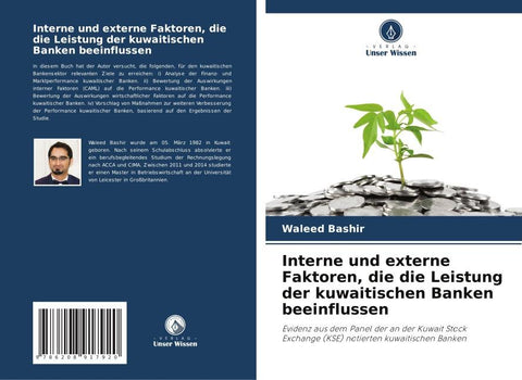Interne und externe Faktoren, die die Leistung der kuwaitischen Banken beeinflussen