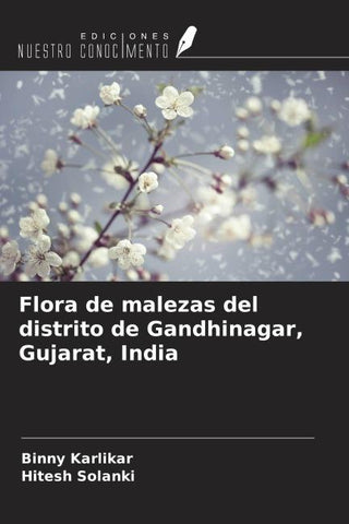 Flora de malezas del distrito de Gandhinagar, Gujarat, India