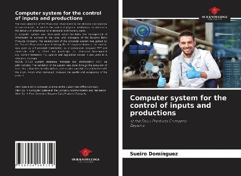 Computer system for the control of inputs and productions