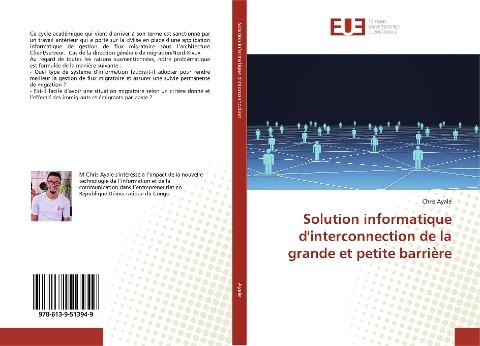 Solution informatique d'interconnection de la grande et petite barrière