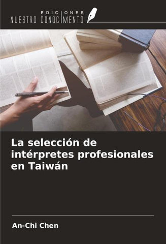 La selección de intérpretes profesionales en Taiwán
