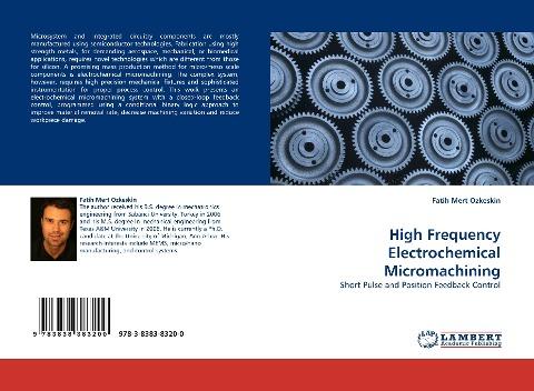 High Frequency Electrochemical Micromachining