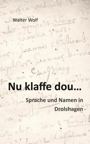 Nu klaffe dou - Sprache und Namen in Drolshagen