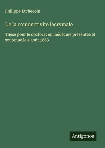 De la conjonctivite lacrymale