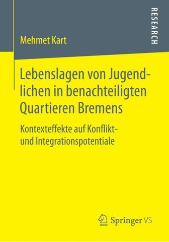 Lebenslagen von Jugendlichen in benachteiligten Quartieren Bremens