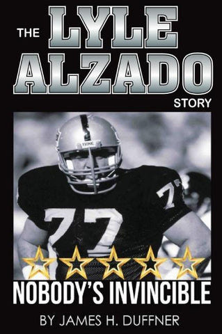 The Lyle Alzado Story Nobody's Invincible
