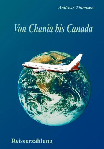 Von Chania bis Canada