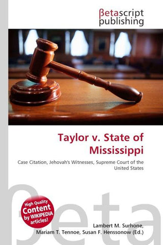 Taylor v. State of Mississippi