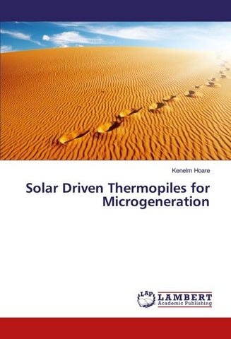 Solar Driven Thermopiles for Microgeneration
