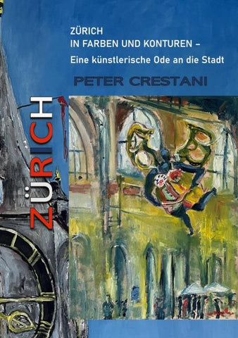 Zürich in Farben und Konturen
