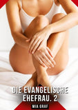 Die evangelische Ehefrau. 2