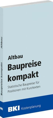 BKI Baupreise kompakt Altbau 2026