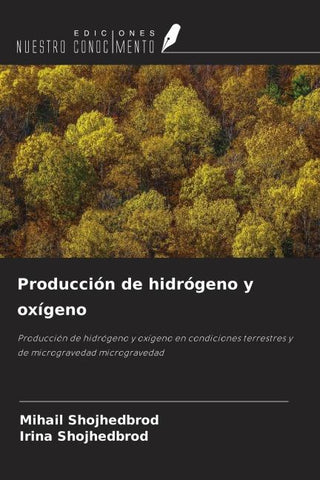 Producción de hidrógeno y oxígeno