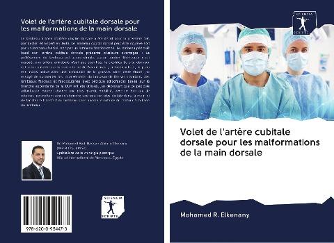 Volet de l'artère cubitale dorsale pour les malformations de la main dorsale