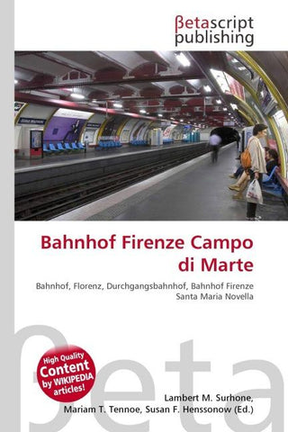 Bahnhof Firenze Campo di Marte