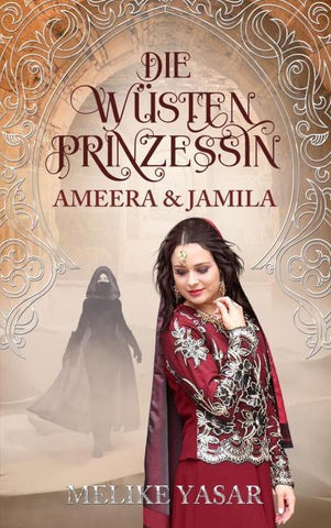 Die Wüstenprinzessin