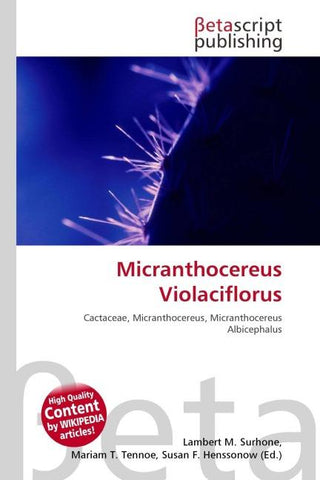 Micranthocereus Violaciflorus
