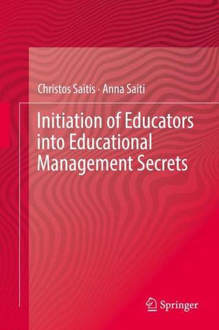 Initiation of Educators into Educational Management Secrets