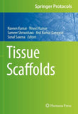 Tissue Scaffolds