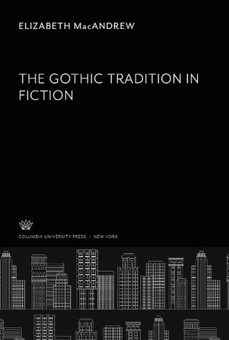 The Gothic Tradition in Fiction
