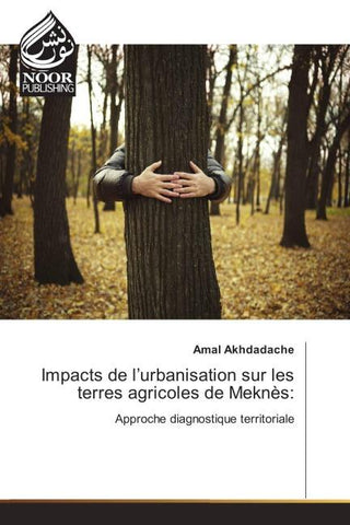 Impacts de l'urbanisation sur les terres agricoles de Meknès: