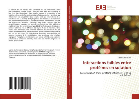 Interactions faibles entre protéines en solution
