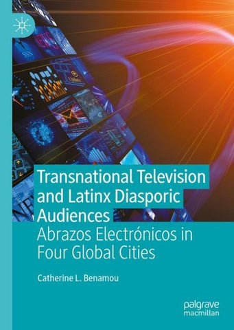 Transnational Television and Latinx Diasporic Audiences
