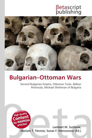 Bulgarian-Ottoman Wars