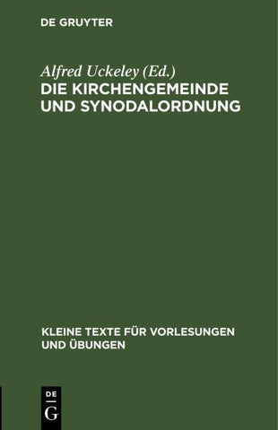 Die Kirchengemeinde und Synodalordnung