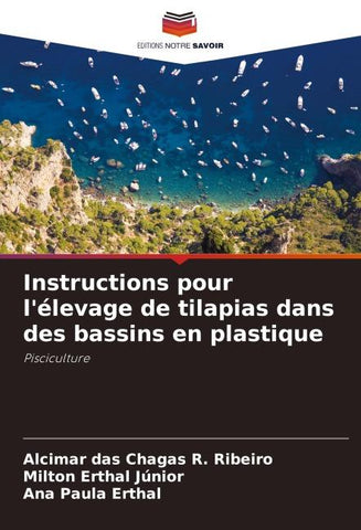Instructions pour l'élevage de tilapias dans des bassins en plastique