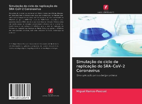 Simulação do ciclo de replicação do SRA-CoV-2 Coronavírus