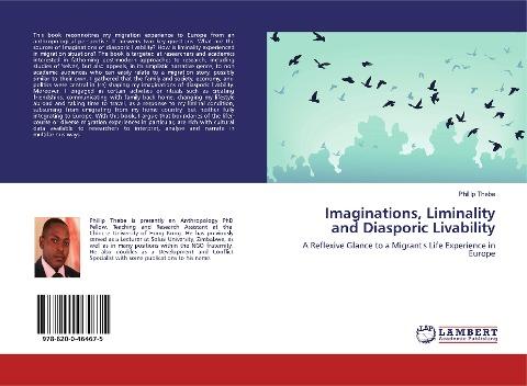 Imaginations, Liminality and Diasporic Livability