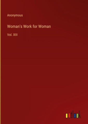 Woman's Work for Woman