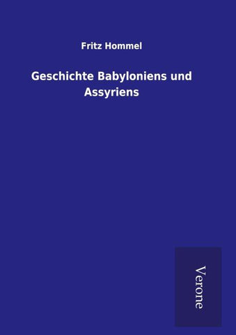Geschichte Babyloniens und Assyriens