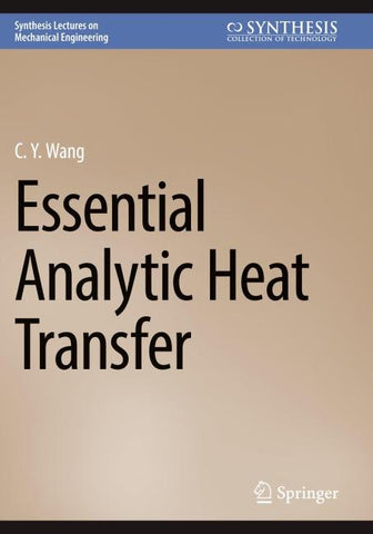 Essential Analytic Heat Transfer
