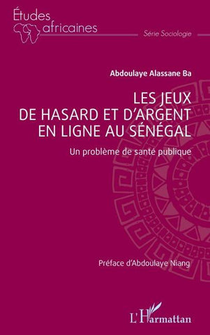 Les jeux de hasard et d'argent en ligne au Sénégal